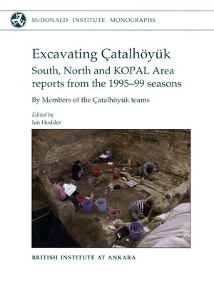 cover image of Excavating Çatalhöyük